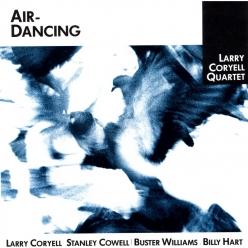 Larry Coryell - Air Dancing